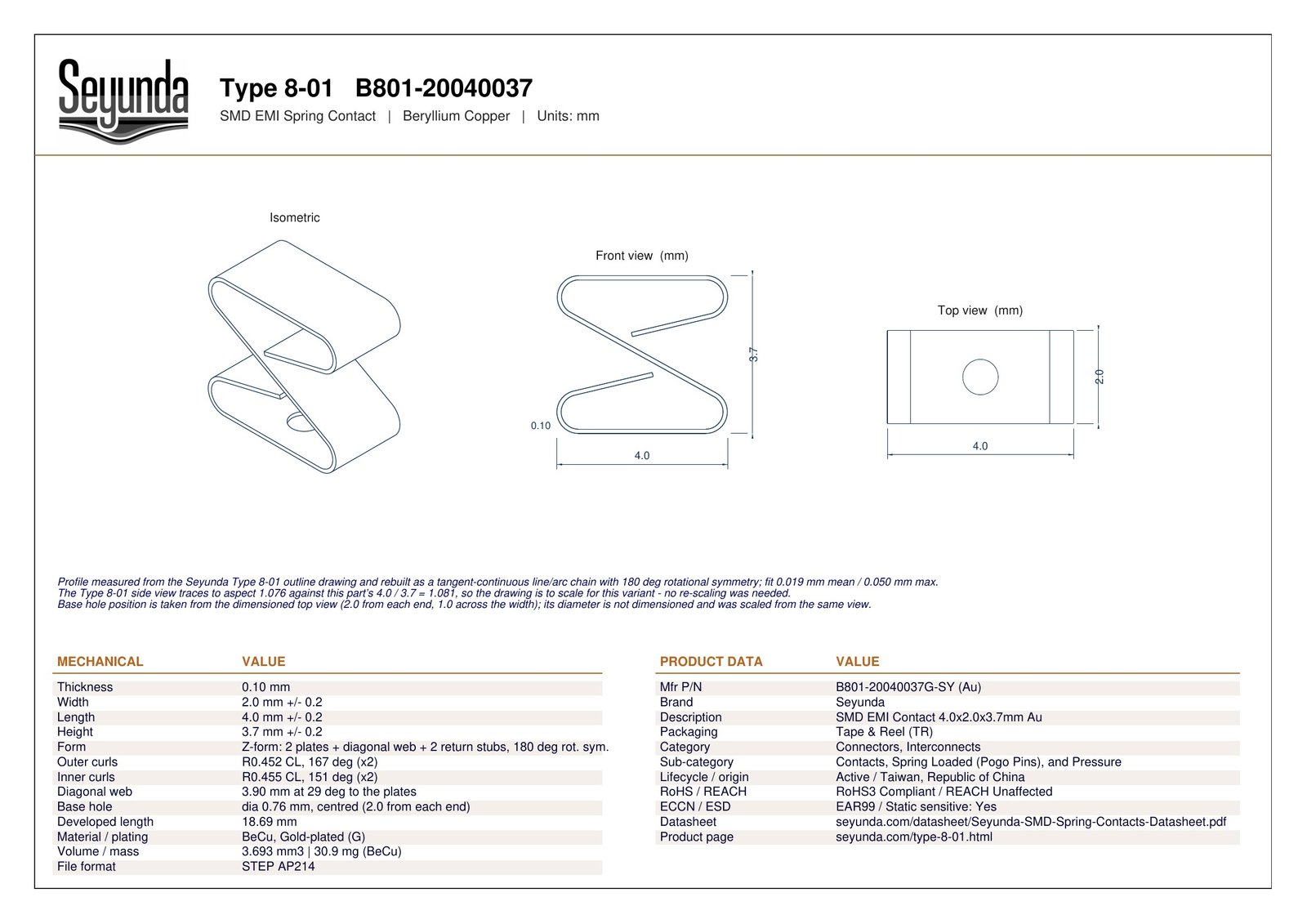 TYPE 8 - 01 (B801-20040037) dimensional drawing: isometric, front and top views with overall size 4.0 x 2.0 x 3.7 mm, 0.10 mm gold-plated beryllium copper and a 0.76 mm base hole, plus mechanical and product data tables